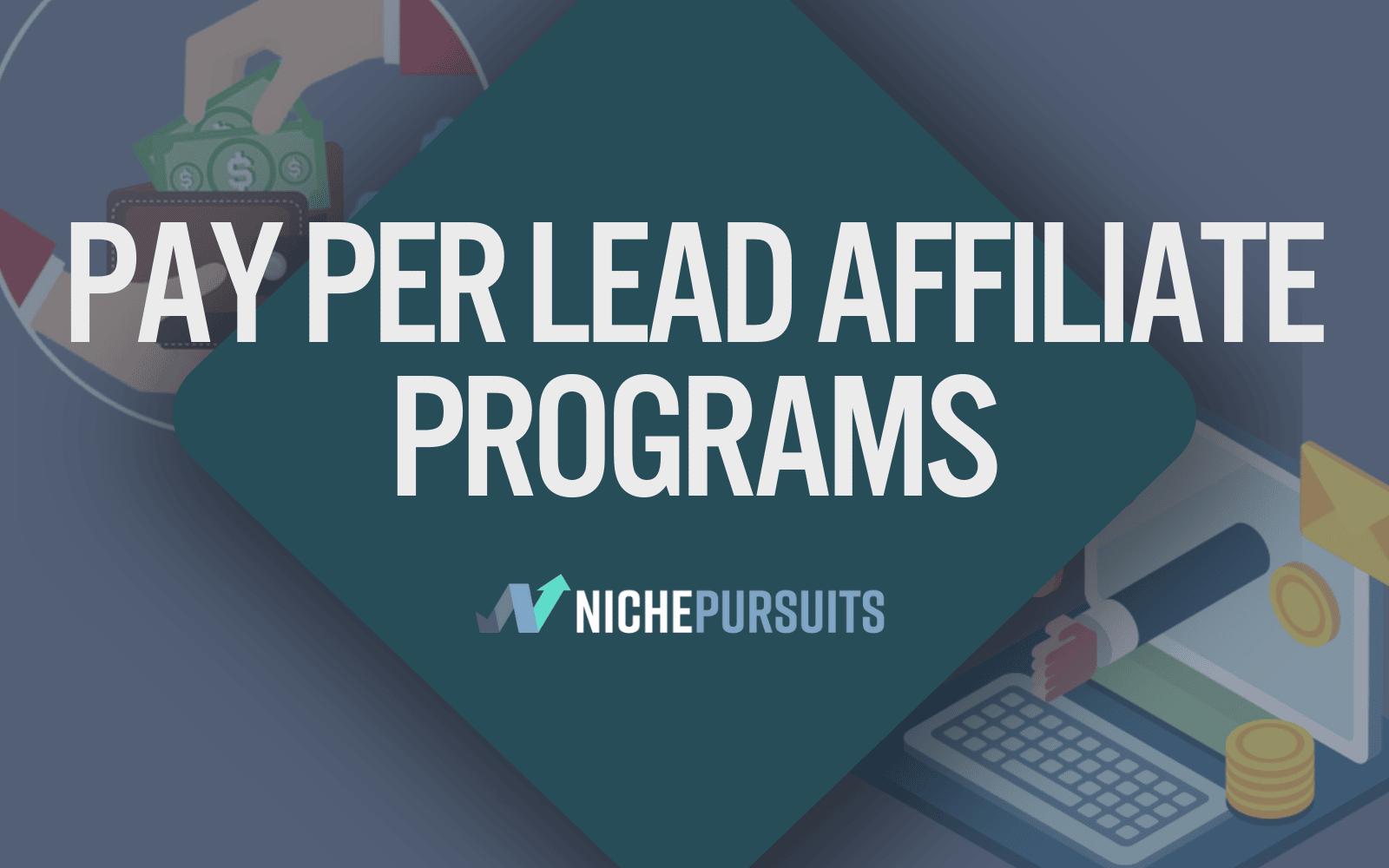 Pay-per-lead (PPL) affiliate programs